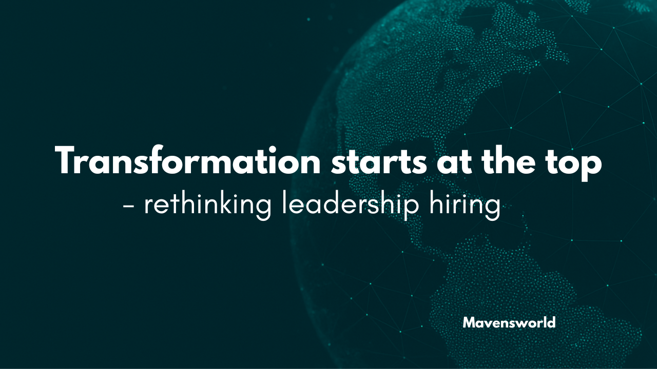 Executive Hiring in the Age of Digital Transformation: 5 Strategic Realities Every Business Leader Must Grasp